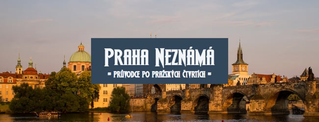 Praha Neznámá