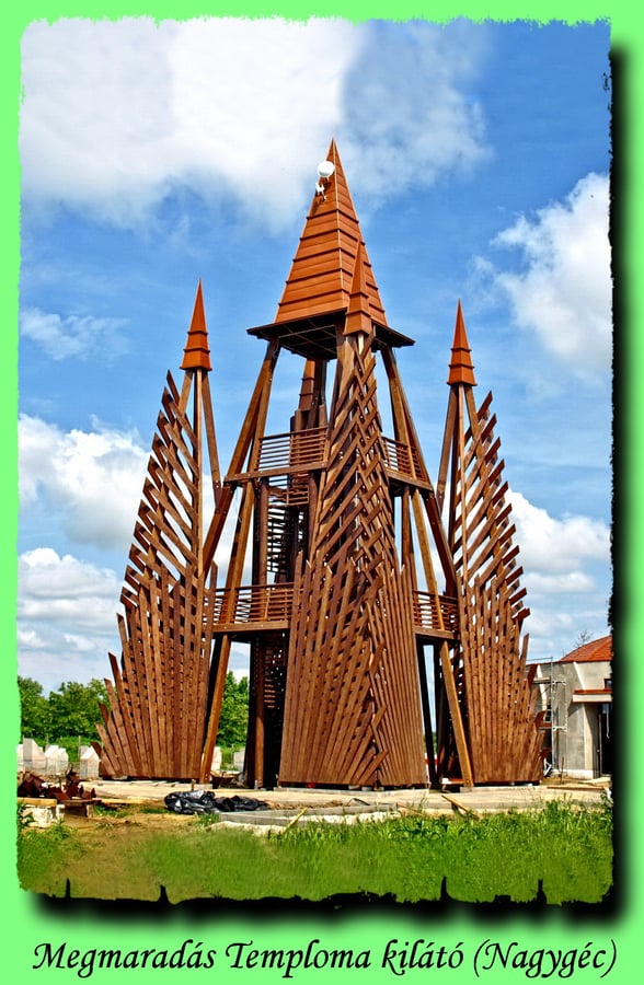 Nagygéc - Megmaradás Temploma kilátó