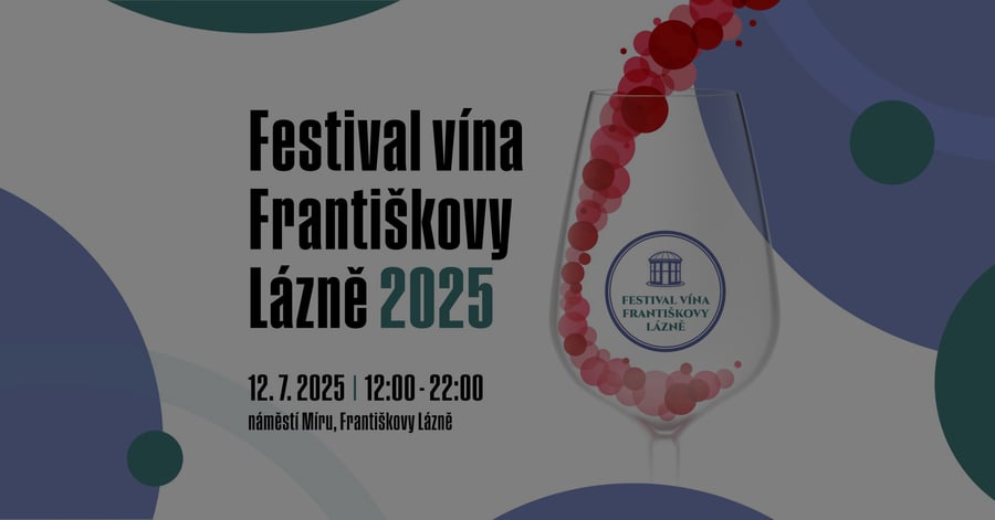 Festival vína Františkovy Lázně 2025