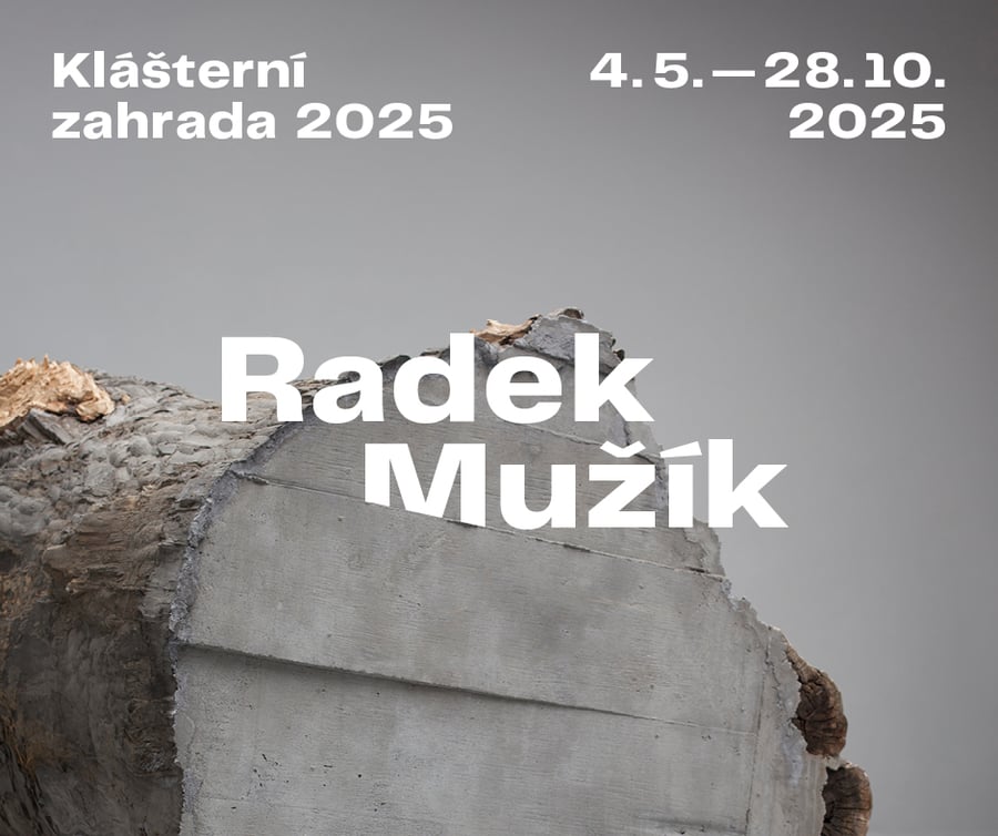 Klášterní zahrada 2025: Radek Mužík
