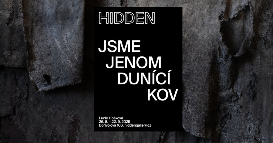 Lucie Hošková – Jsme jenom dunící kov