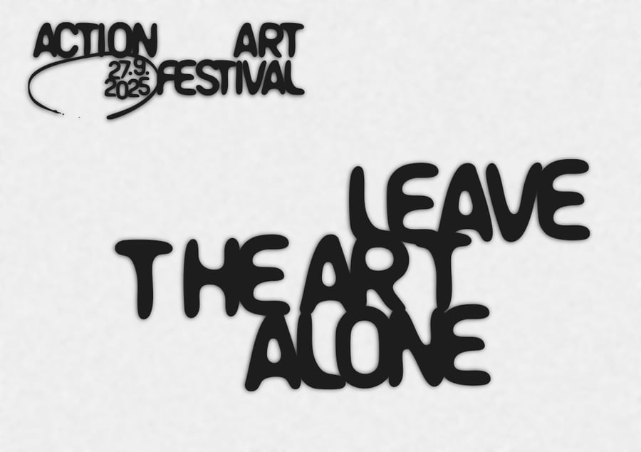 Action Art Festival – Leave the Art Alone