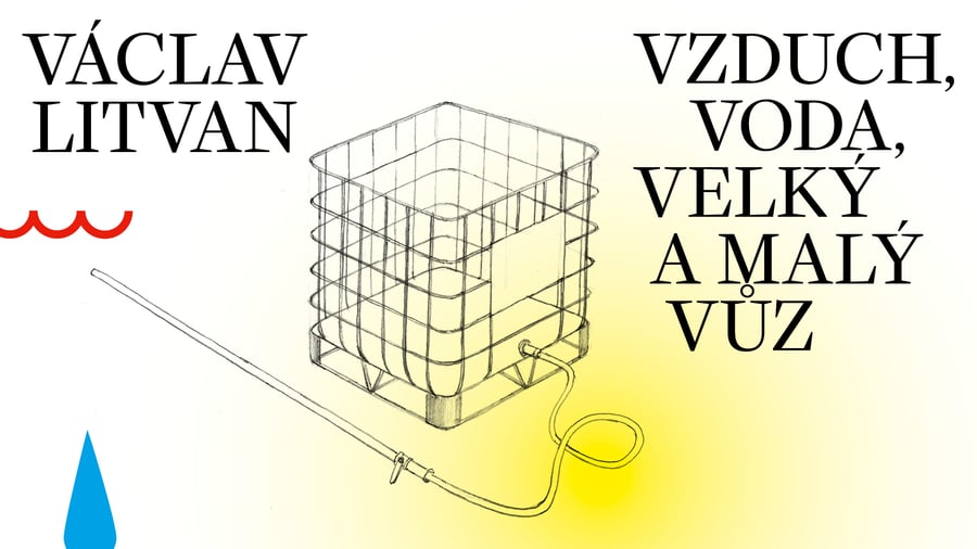 Václav Litvan – Vzduch, voda, Velký a Malý vůz