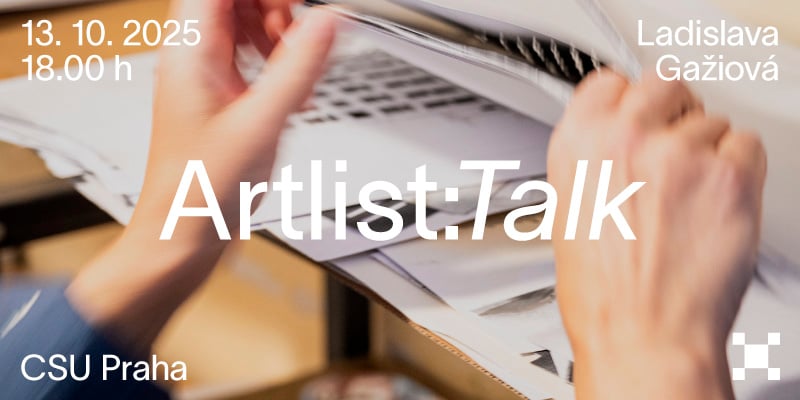 Artlist:Talk – Ladislava Gažiová