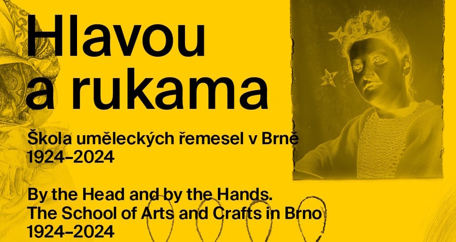 Hlavou a rukama. Škola uměleckých řemesel v Brně (1924–2024)