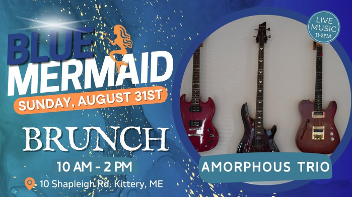 Blue Mermaid Brunch Featuring Amorphous Trio