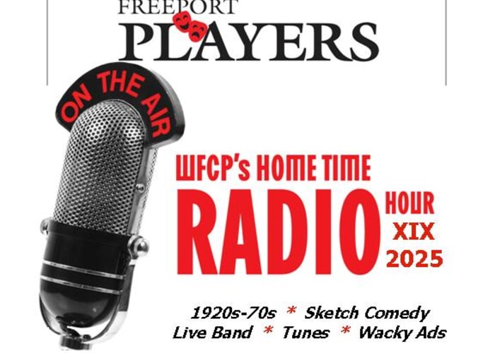 RADIO -- Freeport Players' 19th "WFCP HomeTime Radio Hour"