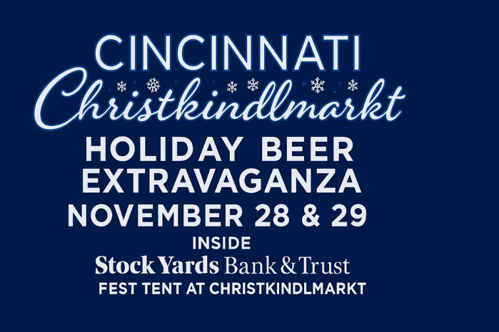 Cincinnati Christkindlmarkt Holiday Beer Extravaganza Fest! All Holiday Brews from Local Brewers