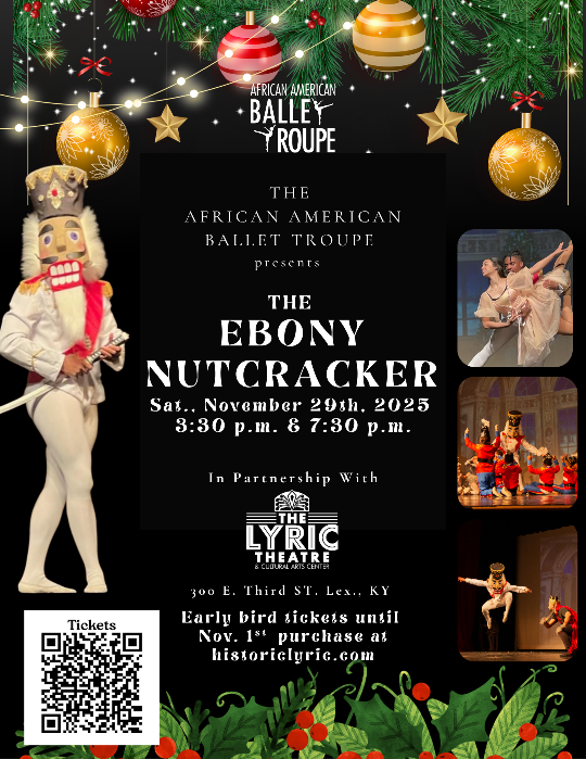 The Ebony Nutcracker (2) Shows @ 3:30 & 7:30