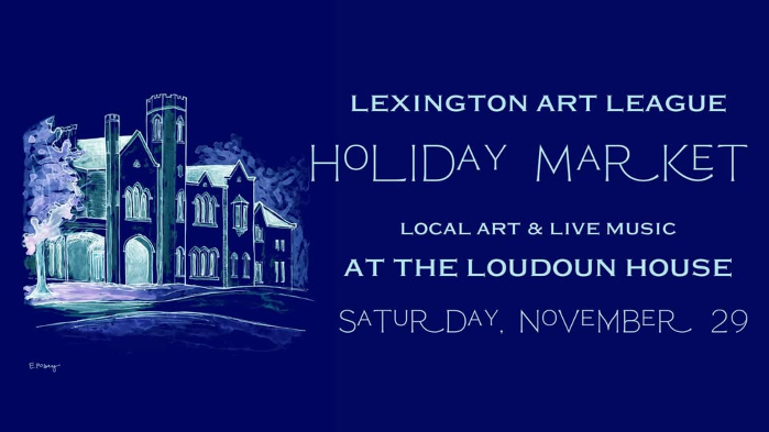 Lexington Art League Holiday Market