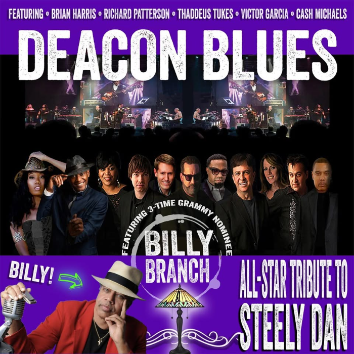 AN EVENING WITH DEACON BLUES FEATURING 3-TIME GRAMMY NOMINEE BILLY BRANCH