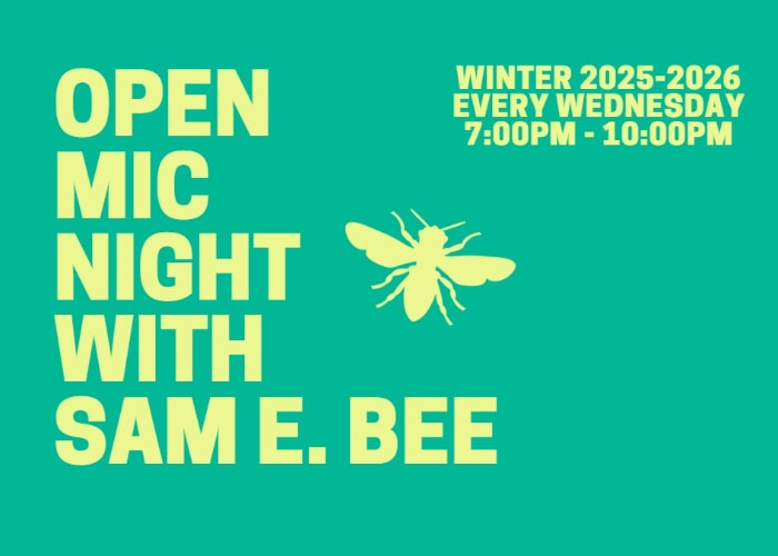 Open Mic Night with Sam E. Bee