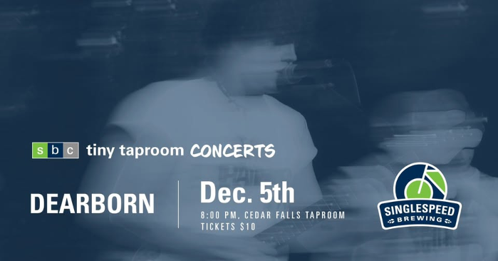 tiny taproom concert series - DEARBORN