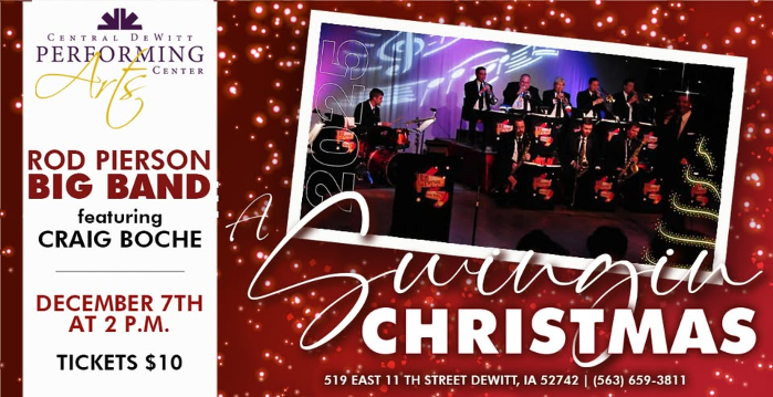 A Swingin Christmas with Rod Pierson Big Band, featuring Craig Boche