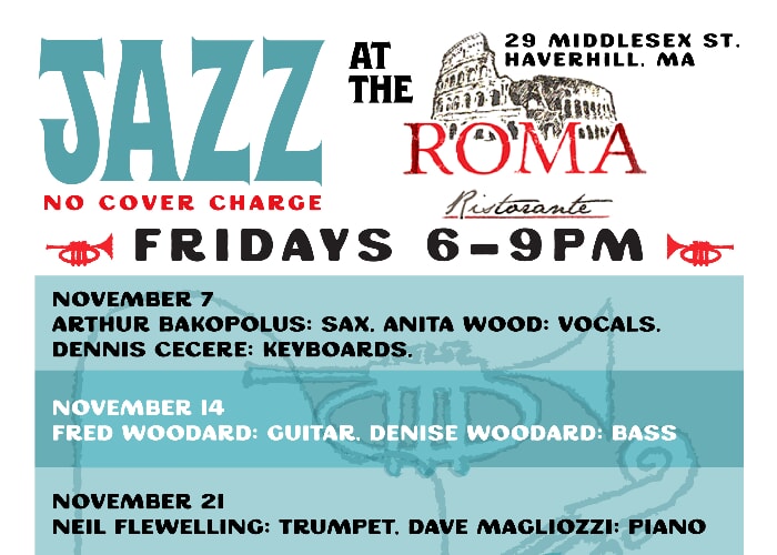 LIVE JAZZ @ THE ROMA RISTORANTE - no cover! - FRIDAYS 6-9 pm