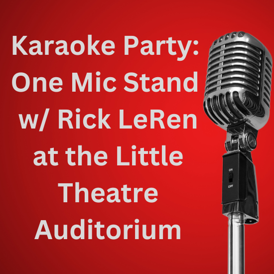 Karaoke Party: One Mic Stand w/ Rick LeRen