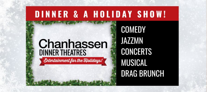 Dinner & Holiday shows at Chanhassen Dinner Theatres