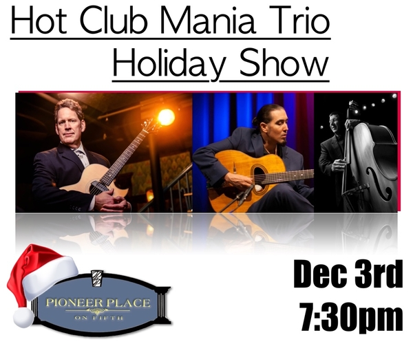 Hot Club Mania Trio Holiday Show