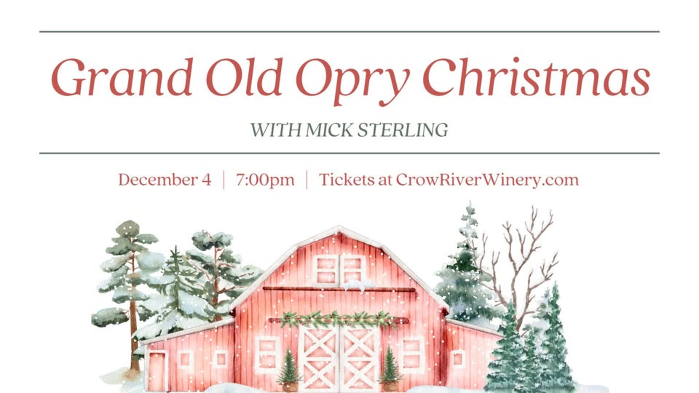 A Grand Old Opry Christmas with Mick Sterling