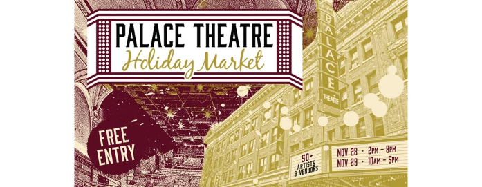 Palace Theatre Holiday Market
