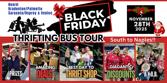 Thrifting Black Friday Tour Board Brad/Palmetto & Sara/Osprey