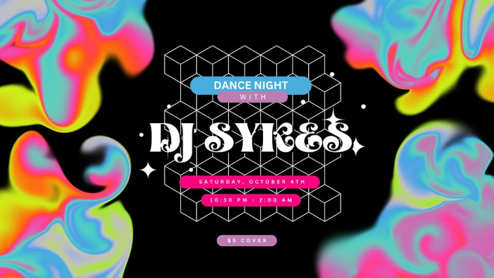 Dance Night with DJ Sykes