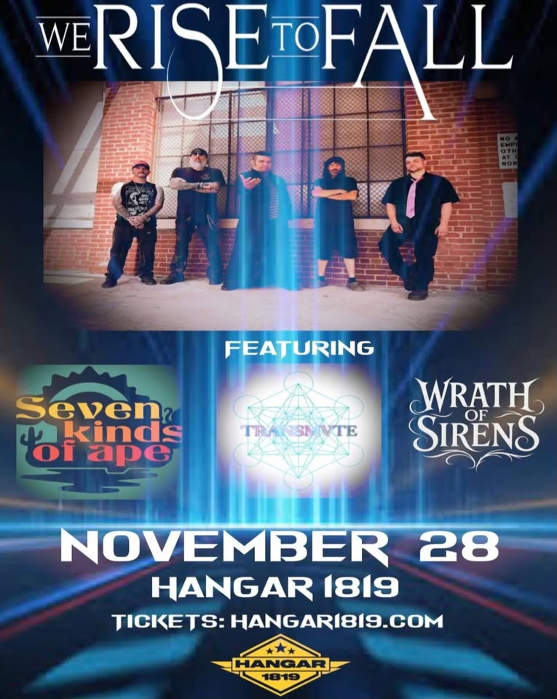 We Rise To Fall - 'The Return' Show at Hangar 1819 | 11/28/25
