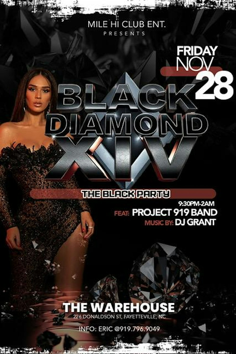 Mile Hi Club Ent. Present "Black Diamond XIV" The "Black Party"