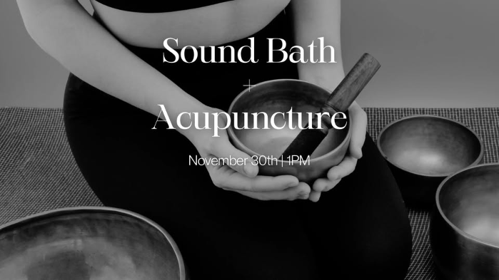 Soundbath+Acupuncture