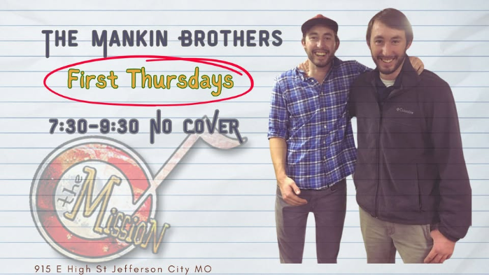 THE MANKIN BROTHERS! {First Thursday} @ The Mission