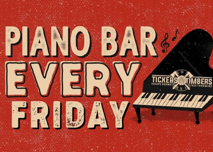 Piano Bar Fridays at Tickers & Timbers