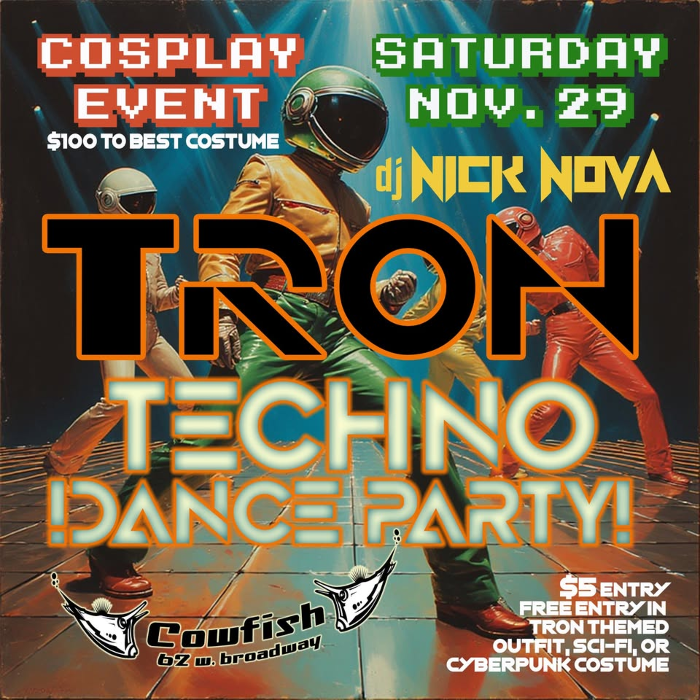 TRON~~ Techno Dance Party & Cosplay Event with DJ Nick Nova
