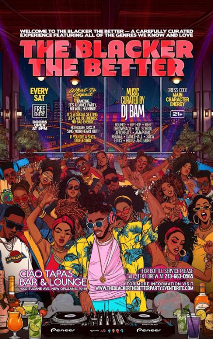 The Blacker The Better Party with DJ BAM