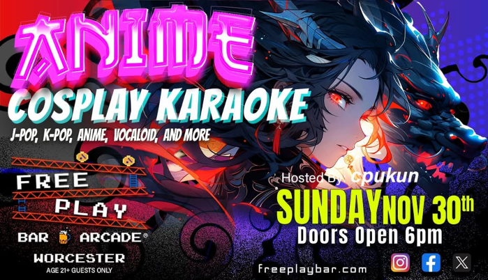 Anime Cosplay Night @ Freeplay Worcester