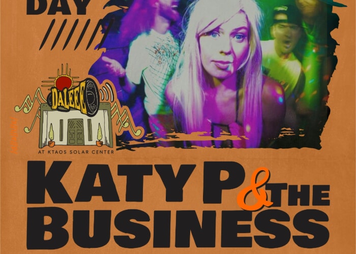 Katy P and the Business at DALEEE