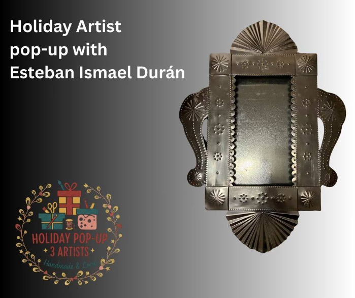 Holiday Artist pop-up with Esteban Ismael Durán