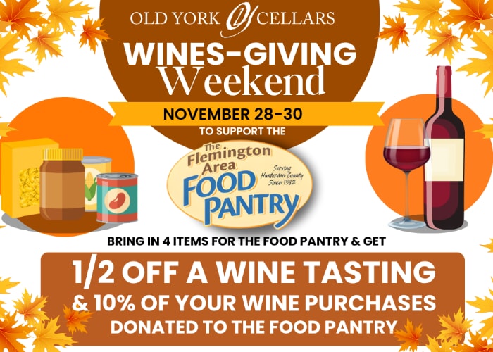 Wines-Giving Weekend November 28 - 30 at Old York Cellars