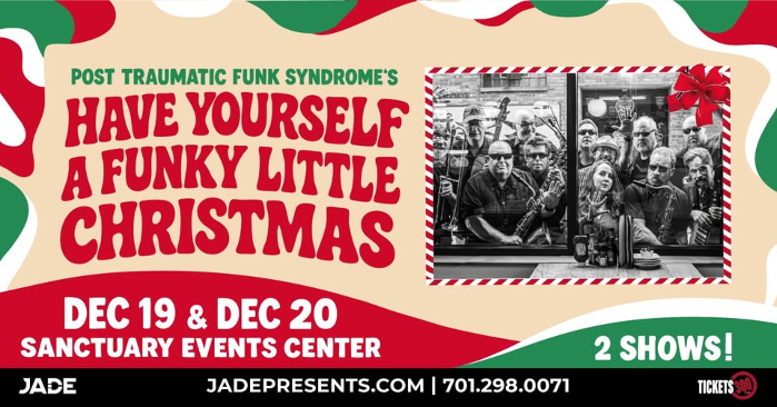 Post Traumatic Funk Syndrome's "Have Yourself a Funky Little Christmas" - Saturday | Fargo, ND