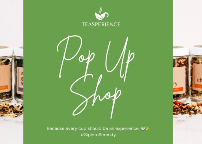 Teasperience Pop Up Shop