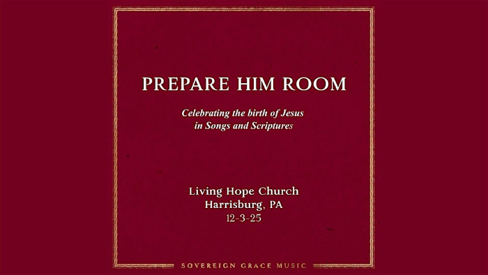 Prepare Him Room Concert with Sovereign Grace Music