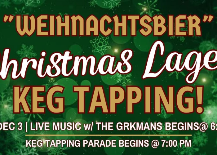 It’s Time for Weihnachtsbier — Join the Keg Tapping Parade!