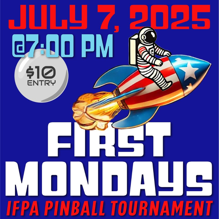 First Mondays - IFPA Pinball Tournament