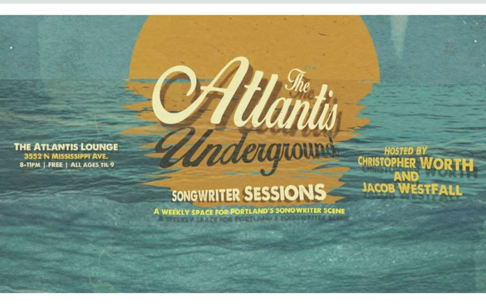 Atlantis Underground Songwriter Sessions