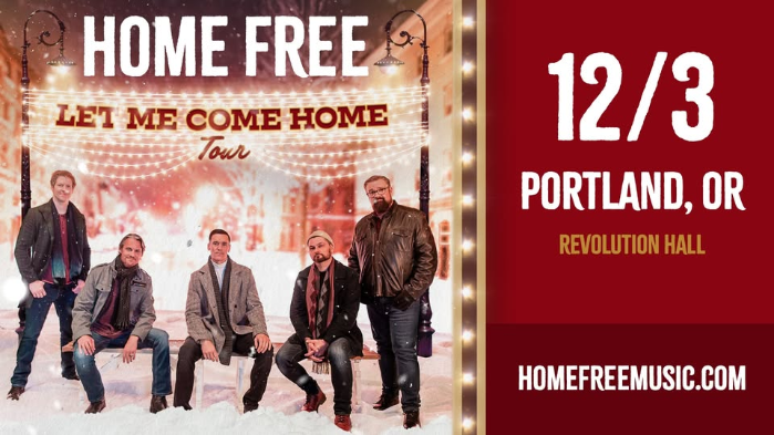 Home Free - Revolution Hall - Portland, OR