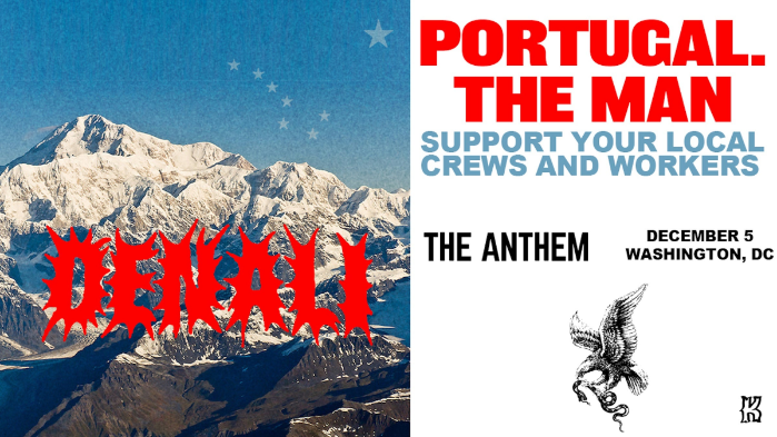 PORTUGAL. THE MAN - The Denali Tour