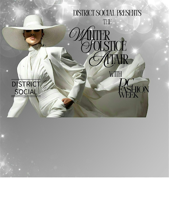 District Social's Upscale Winter Gala w/ DC Fashion Week