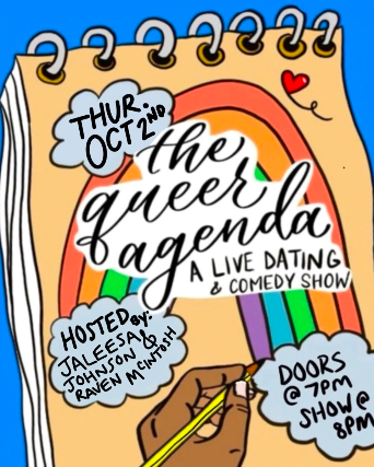 The Queer Agenda: A Live Dating & Comedy Show