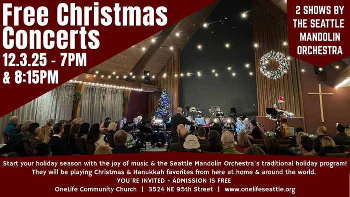 FREE CHRISTMAS CONCERTS - BY THE SEATTLE MANDOLIN ORCHESTRA