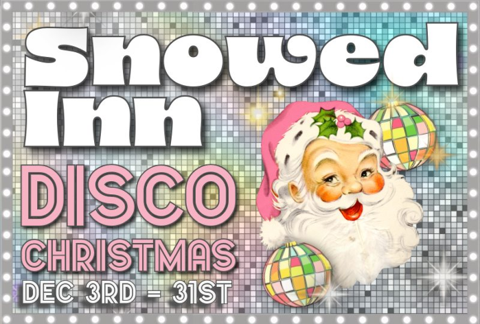Snowed Inn: Disco Christmas Pop Up at Lucia
