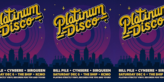 Platinum Disco with Bill Pile // Cynsere // SirQueen